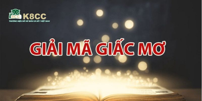 Giải mã các giấc mơ và số nên đánh