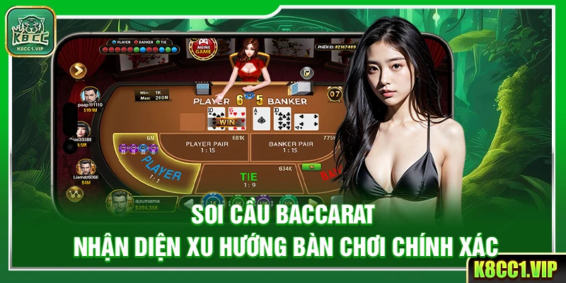 Soi Cầu Baccarat – Nhận Diện Xu Hướng Bàn Chơi Chính Xác