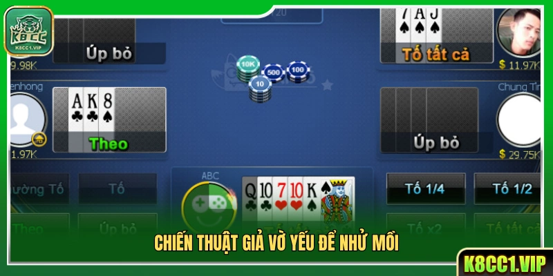 Cách chơi tỏ ra yếu nhằm dụ đối thủ theo cược